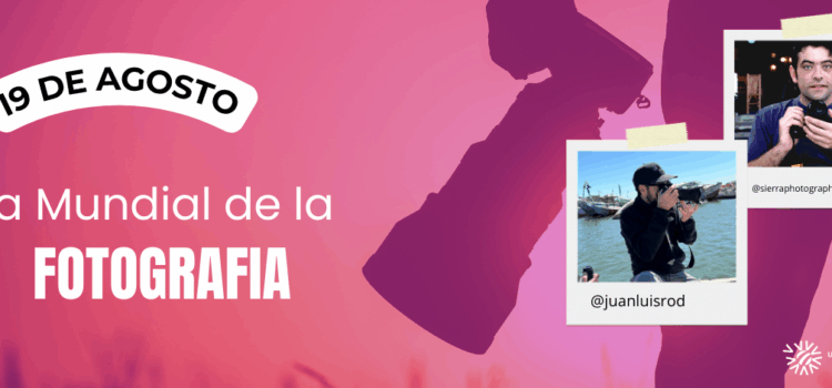 Unión UATAE Andalucía conmemora el Día Mundial de la Fotografía conociendo la historia de sus profesionales