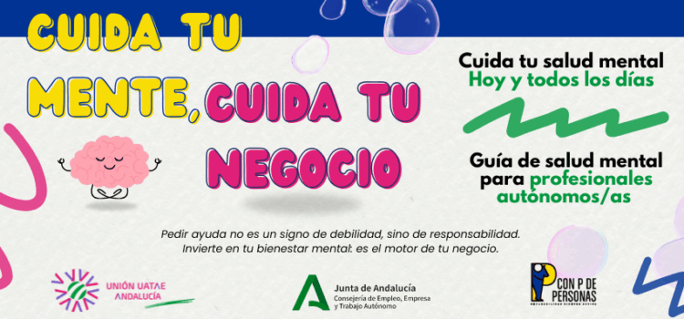 “Invierte en tu bienestar mental, es el motor de tu negocio”, Unión UATAE Andalucía conmemora el Día Mundial de la Salud Mental “Invierte en tu bienestar mental, es el motor de tu negocio”, Unión UATAE Andalucía conmemora el Día Mundial de la Salud Mental