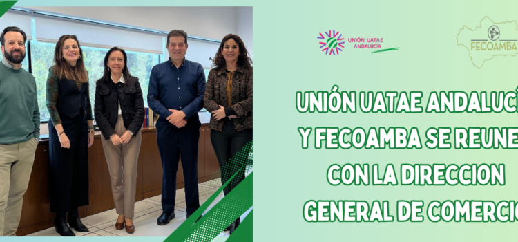 FECOAMBA presenta sus propuestas ante la Dirección General del Comercio