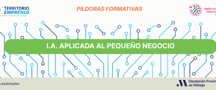 Inteligencia artificial aplicada al pequeño negocio: aprende a utilizar la IA de forma práctica