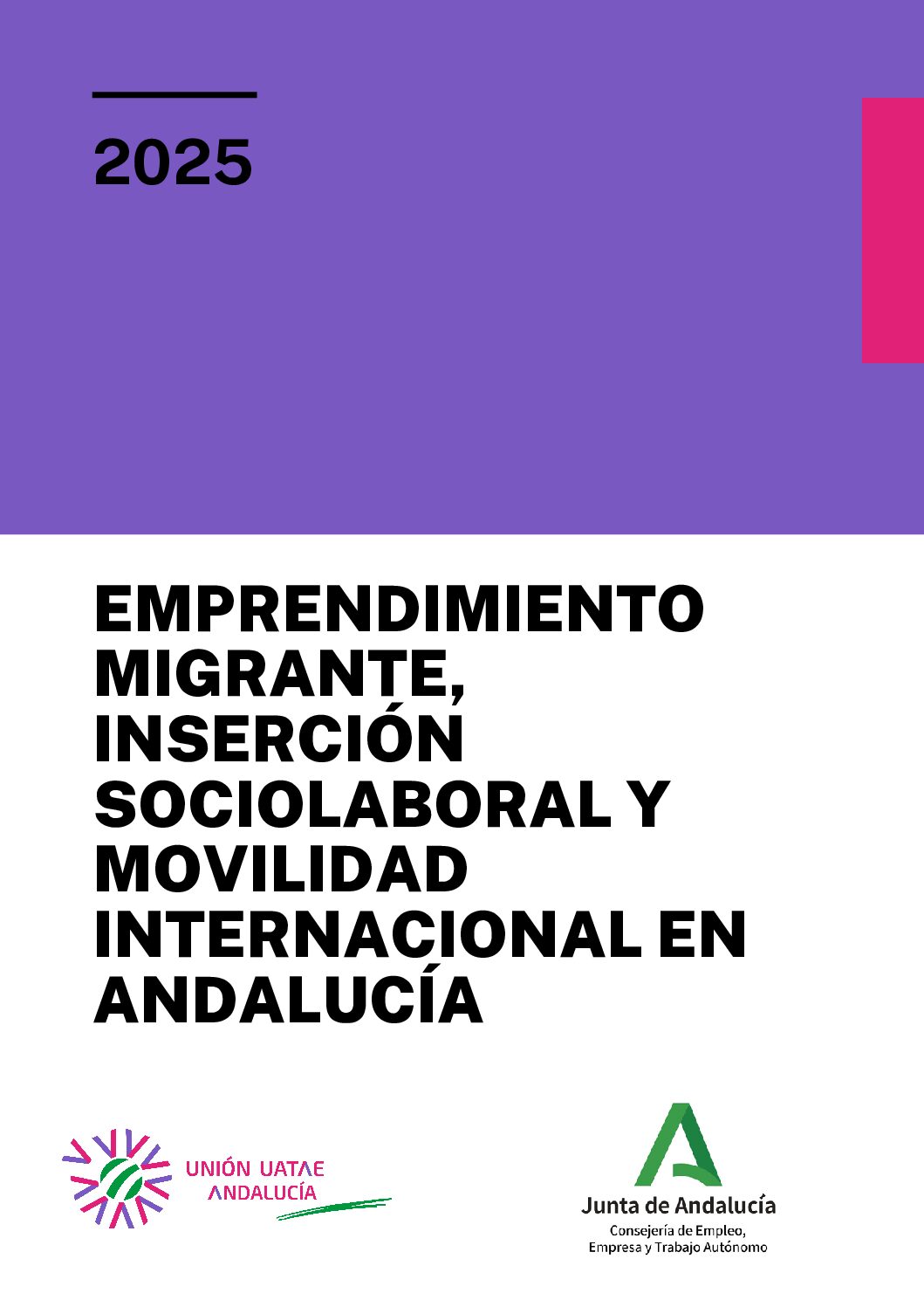 Emprendimiento migrante, inserción sociolaboral y movilidad internacional en Andalucía