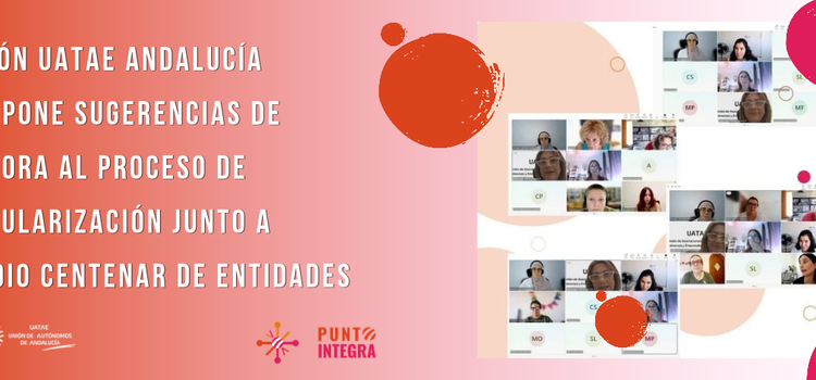 Unión UATAE Andalucía propone sugerencias de mejora al proceso de regularización junto a medio centenar de entidades